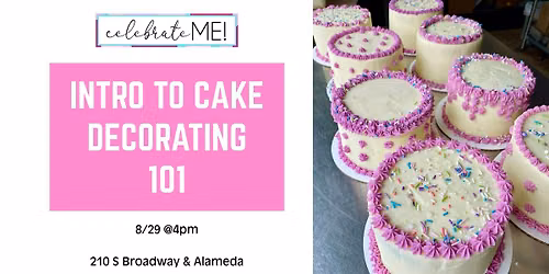 Intro to Cake Decorating 101