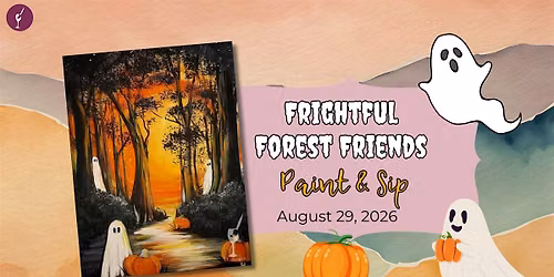 Frightful Forest Friends | Paint & Sip